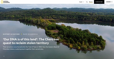 ‘Our DNA is of this land’: The Cherokee quest to reclaim stolen territory <br> December 9, 2020